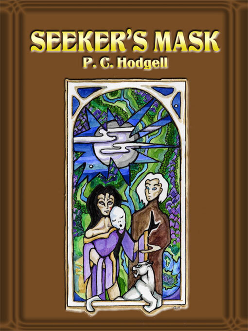 Title details for Seeker's Mask by P. C. Hodgell - Available